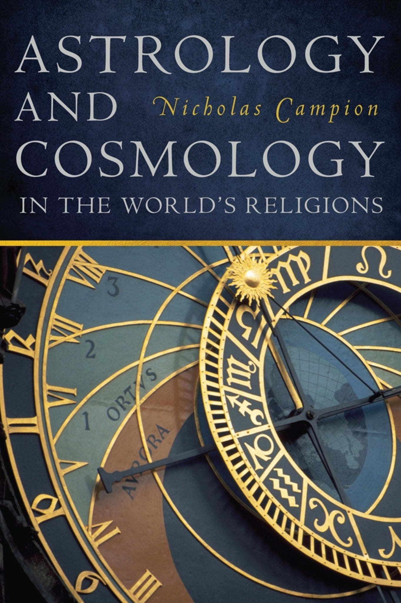 Cover image for Astrology and Cosmology in the World’s Religions ISBN 9780814708422